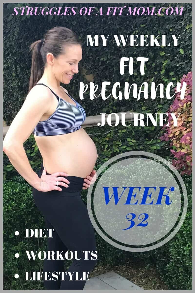 Week 32: Fit Pregnancy Update