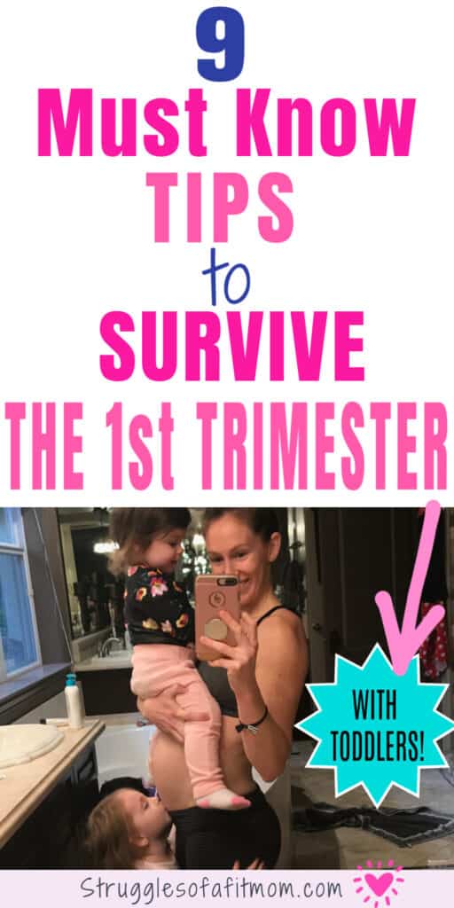 tips to survive the first trimester with toddlers