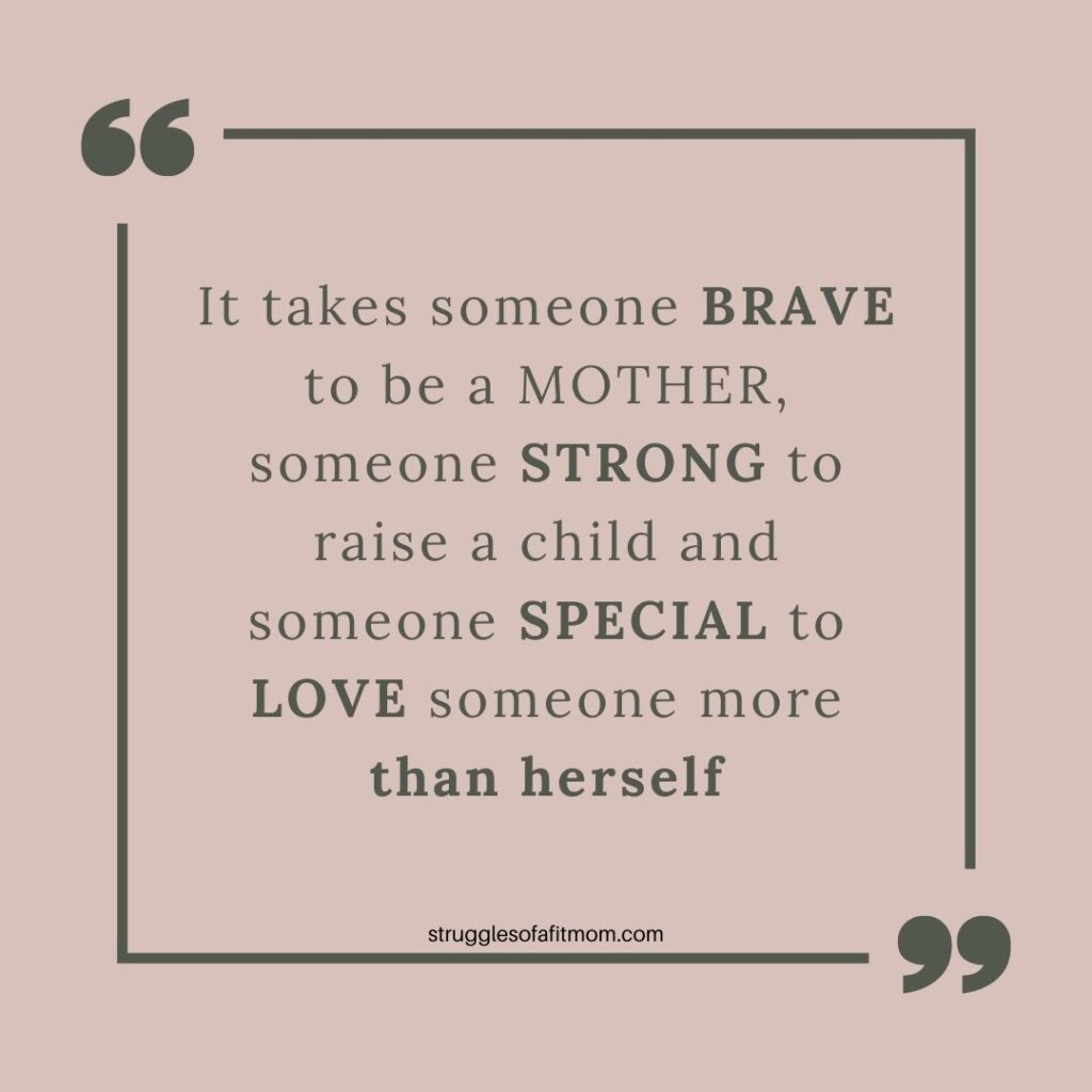 quote for strong moms