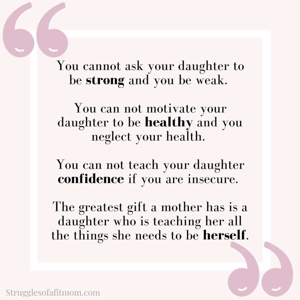 quote about how daughters shape us into better mothers