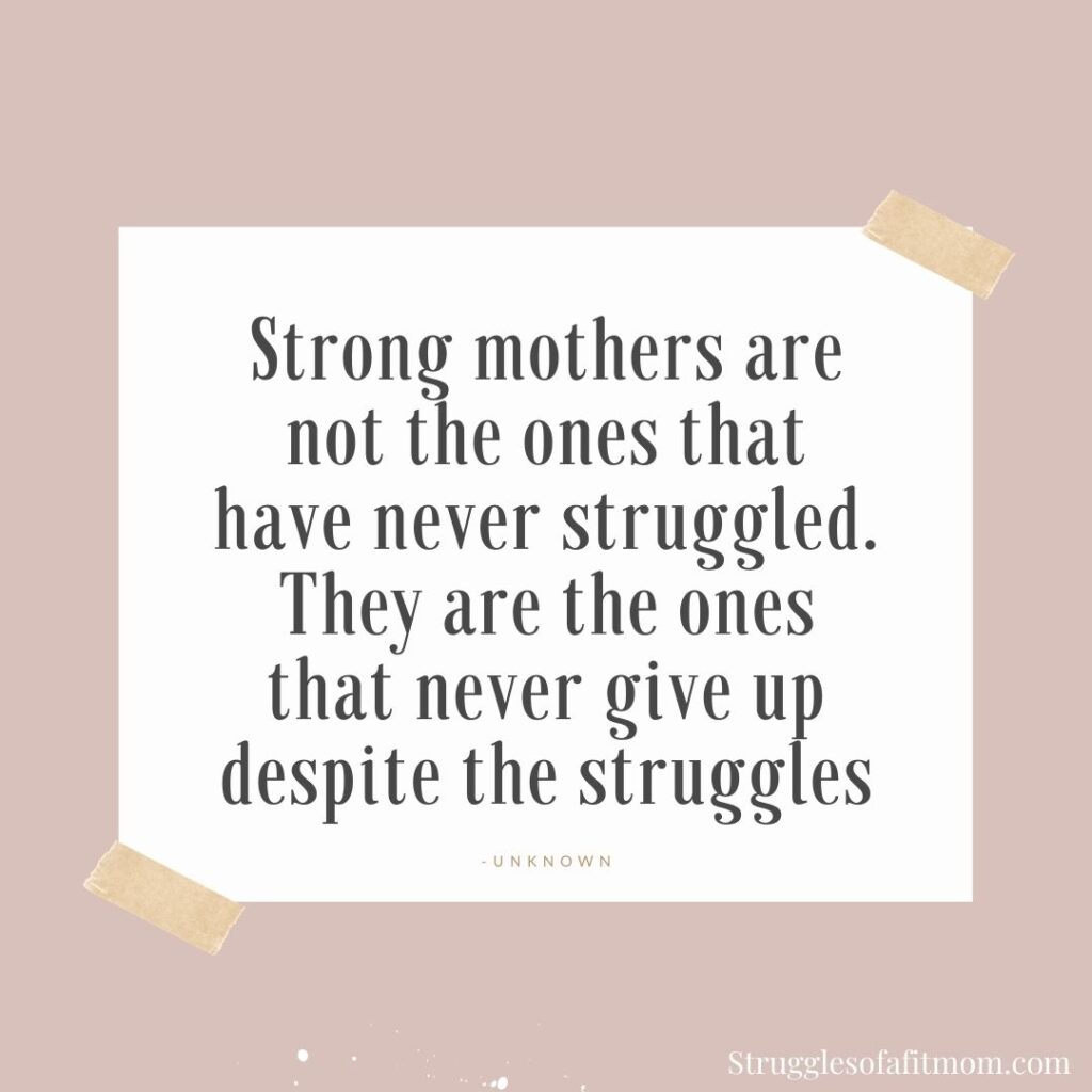 Mothers quotes about strong 50 Inspiring